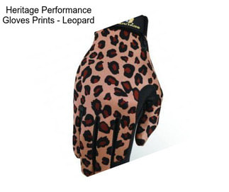 Heritage Performance Gloves Prints - Leopard
