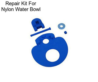 Repair Kit For Nylon Water Bowl