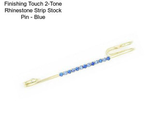 Finishing Touch 2-Tone Rhinestone Strip Stock Pin - Blue