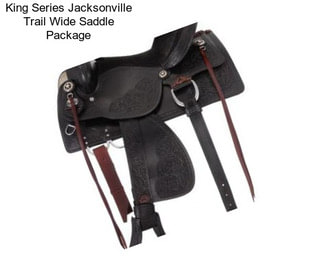 King Series Jacksonville Trail Wide Saddle Package