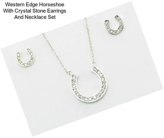 Western Edge Horseshoe With Crystal Stone Earrings And Necklace Set