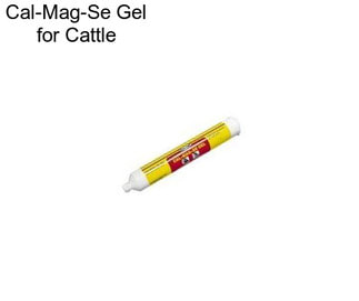 Cal-Mag-Se Gel for Cattle