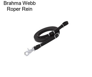 Brahma Webb Roper Rein