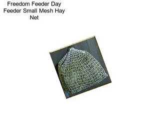 Freedom Feeder Day Feeder Small Mesh Hay Net
