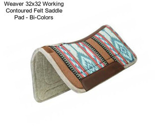 Weaver 32x32 Working Contoured Felt Saddle Pad - Bi-Colors