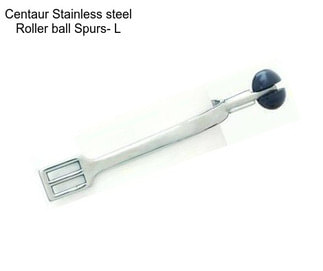 Centaur Stainless steel Roller ball Spurs- L