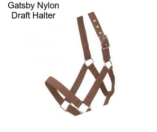 Gatsby Nylon Draft Halter