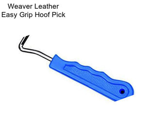 Weaver Leather Easy Grip Hoof Pick