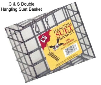 C & S Double Hangling Suet Basket