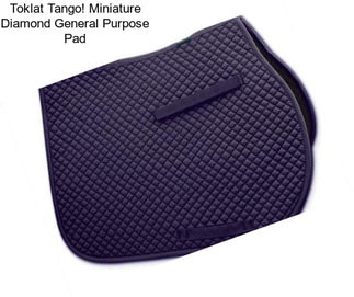 Toklat Tango! Miniature Diamond General Purpose Pad