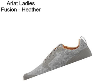 Ariat Ladies Fusion - Heather