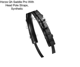 Horze Qh Saddle Pro With Head Pole Straps, Synthetic