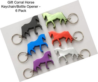 Gift Corral Horse Keychain/Bottle Opener - 6 Pack