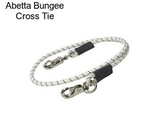 Abetta Bungee Cross Tie
