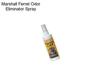 Marshall Ferret Odor Eliminator Spray