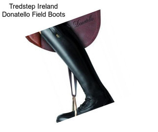 Tredstep Ireland Donatello Field Boots