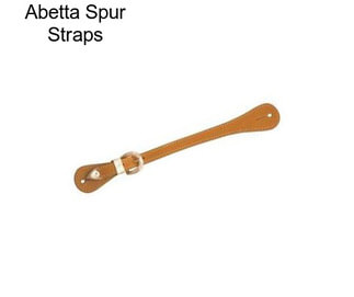 Abetta Spur Straps