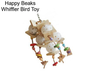 Happy Beaks Whiffler Bird Toy