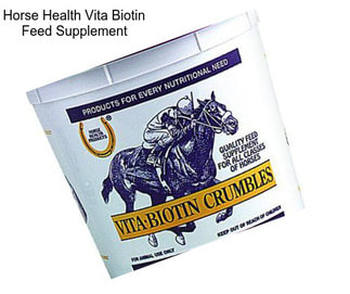 Horse Health Vita Biotin Feed Supplement