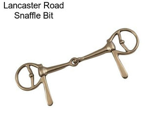 Lancaster Road Snaffle Bit