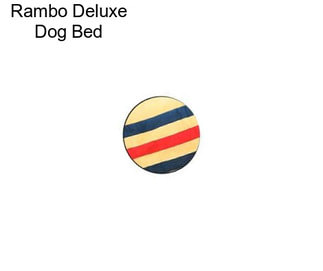 Rambo Deluxe Dog Bed