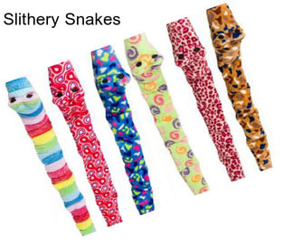 Slithery Snakes