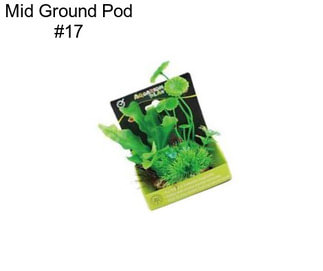 Mid Ground Pod #17