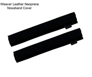 Weaver Leather Neoprene Noseband Cover