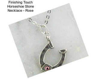 Finishing Touch Horseshoe Stone Necklace - Rose