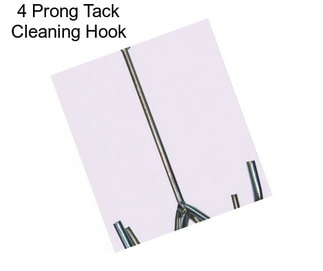 4 Prong Tack Cleaning Hook