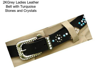 2KGrey Ladies Leather Belt with Turquoise Stones and Crystals