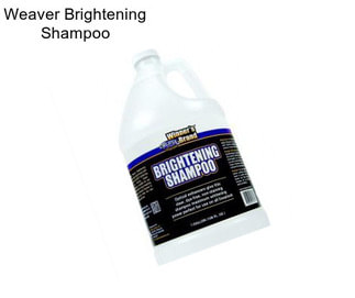 Weaver Brightening Shampoo