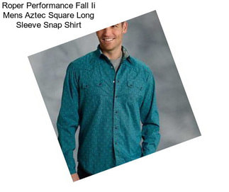 Roper Performance Fall Ii Mens Aztec Square Long Sleeve Snap Shirt