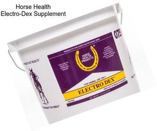 Horse Health Electro-Dex Supplement