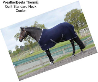 WeatherBeeta Thermic Quilt Standard Neck Cooler