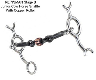 REINSMAN Stage B Junior Cow Horse Snaffle With Copper Roller