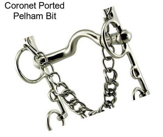 Coronet Ported Pelham Bit