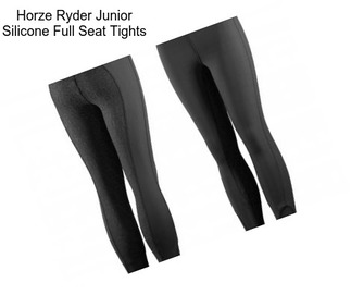 Horze Ryder Junior Silicone Full Seat Tights