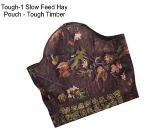 Tough-1 Slow Feed Hay Pouch - Tough Timber