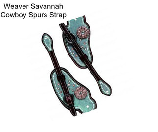 Weaver Savannah Cowboy Spurs Strap