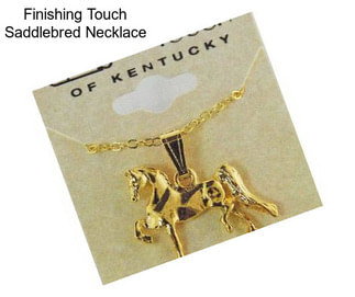 Finishing Touch Saddlebred Necklace