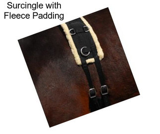 Surcingle with Fleece Padding