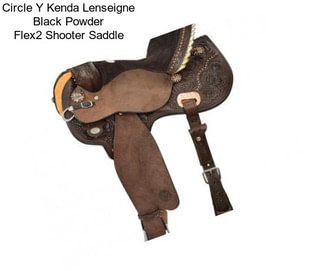 Circle Y Kenda Lenseigne Black Powder Flex2 Shooter Saddle