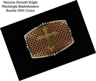 Nocona Smooth Edgle Rectangle Basketweave Buckle With Cross