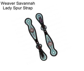 Weaver Savannah Lady Spur Strap