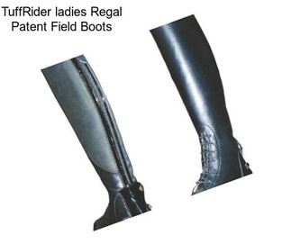 TuffRider ladies Regal Patent Field Boots