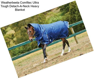 Weatherbeeta Comfitec Ultra Tough Detach-A-Neck Heavy Blanket