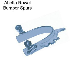 Abetta Rowel Bumper Spurs