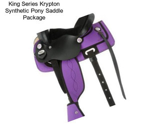 King Series Krypton Synthetic Pony Saddle Package