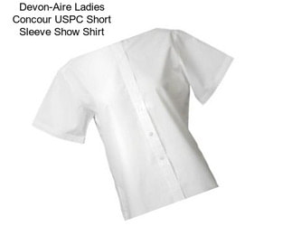 Devon-Aire Ladies Concour USPC Short Sleeve Show Shirt